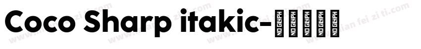 Coco Sharp itakic字体转换